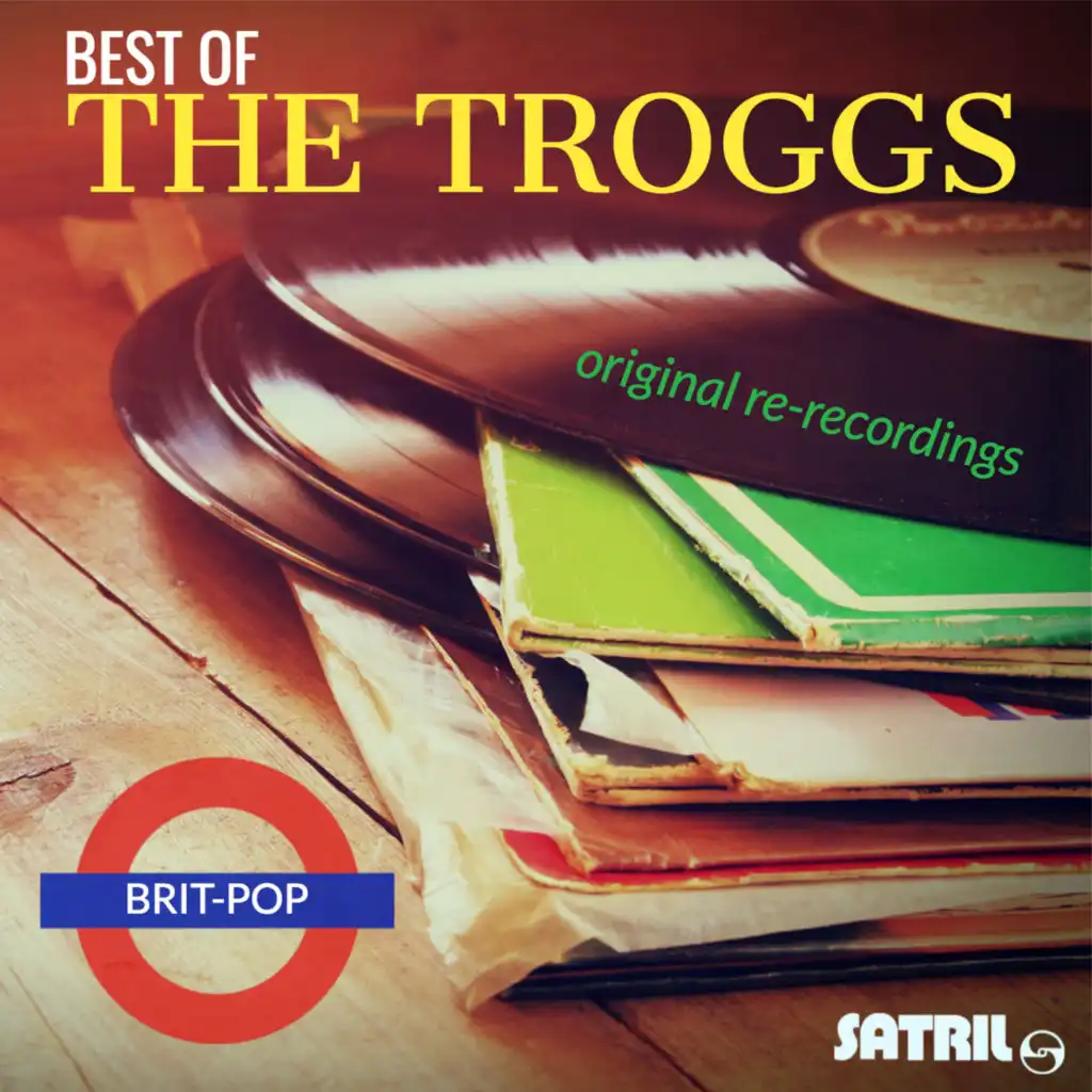 Best of The Troggs Original Re-recordings