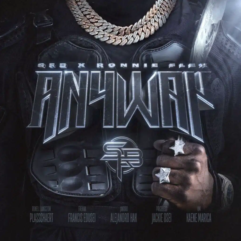 Anyway (feat. Ronnie Flex)