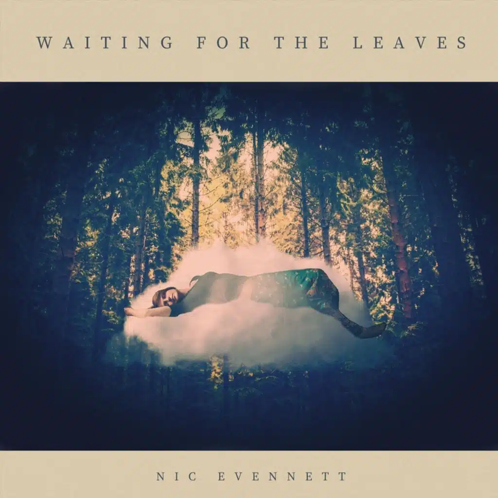 Waiting for the Leaves