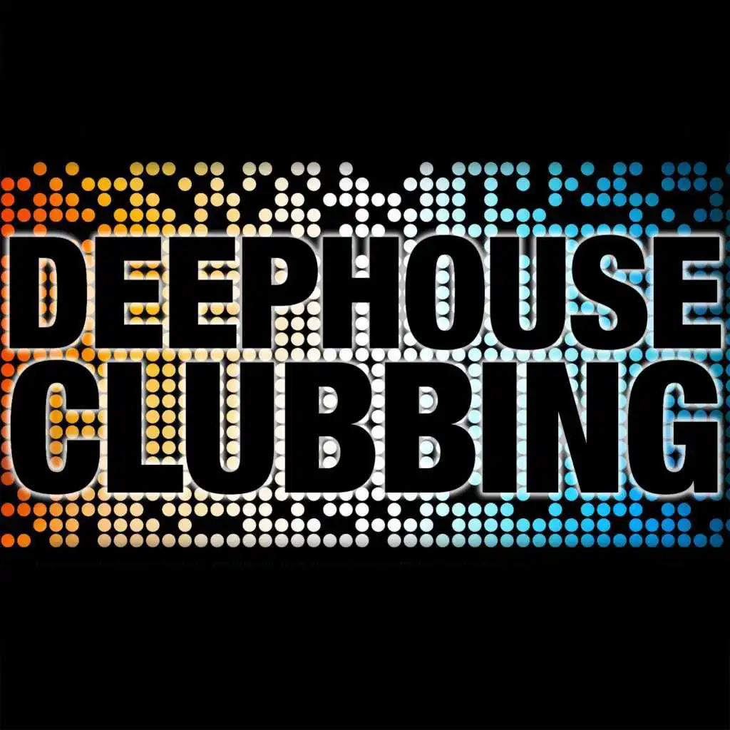 Deephouse Clubbing