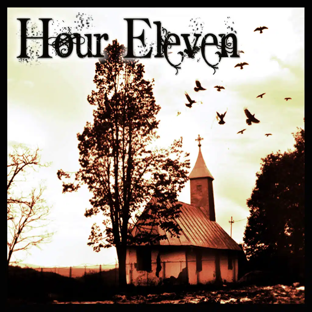 Hour Eleven