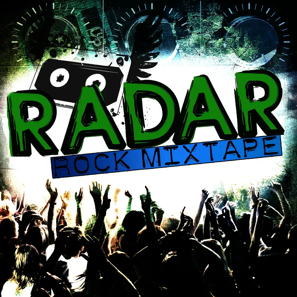 Radar: Rock Mixtape