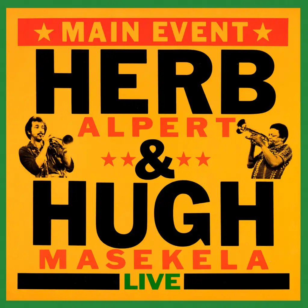 Herb Alpert & Hugh Masekela