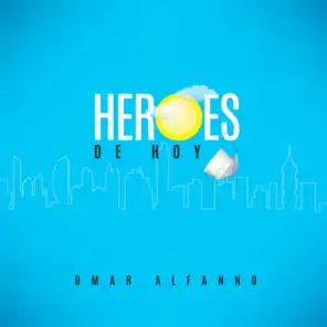 Heroes de Hoy