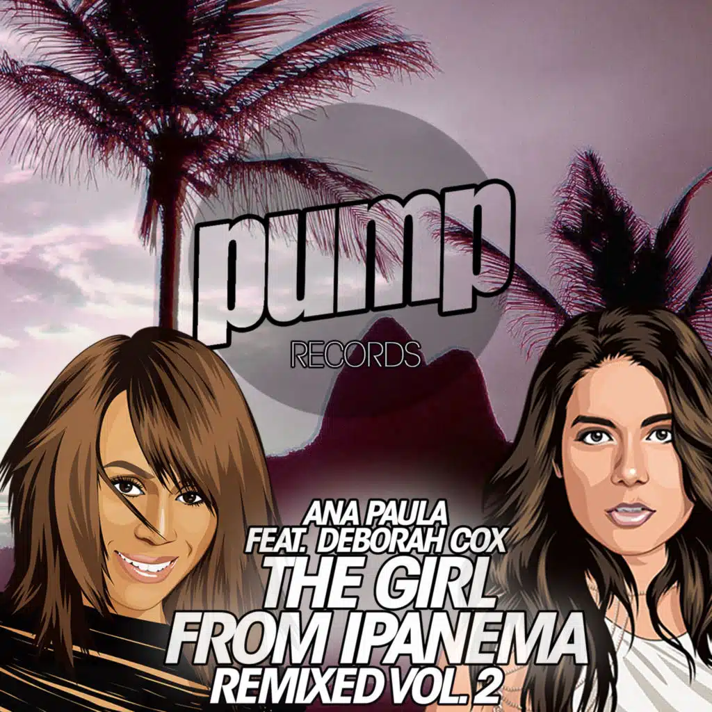 The Girl from Ipanema (Nathan Lima Remix) [feat. Deborah Cox]