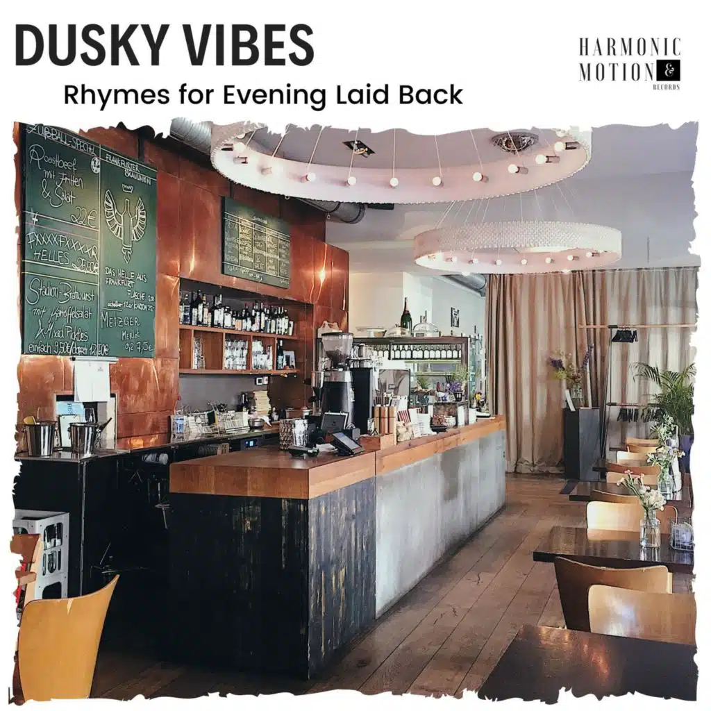 Dusky Vibes - Rhymes For Evening Laid Back