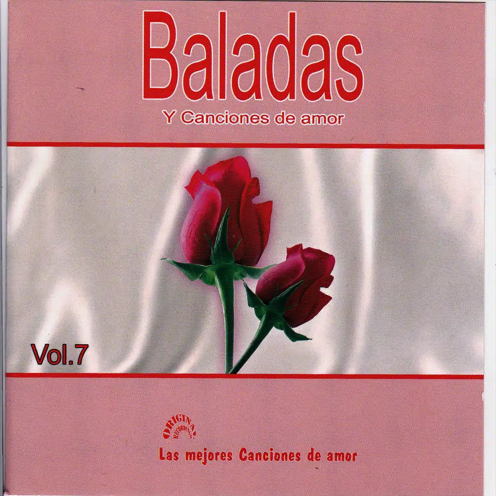 Baladas y Canciones de Amor Vol 7