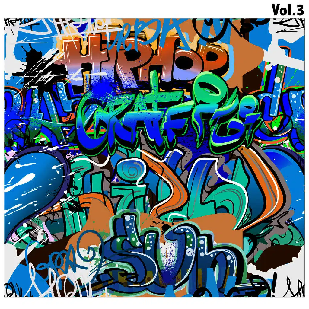Hip-Hop Graffiti, Vol. 3