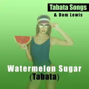 Tabata Songs & Dom Lewis