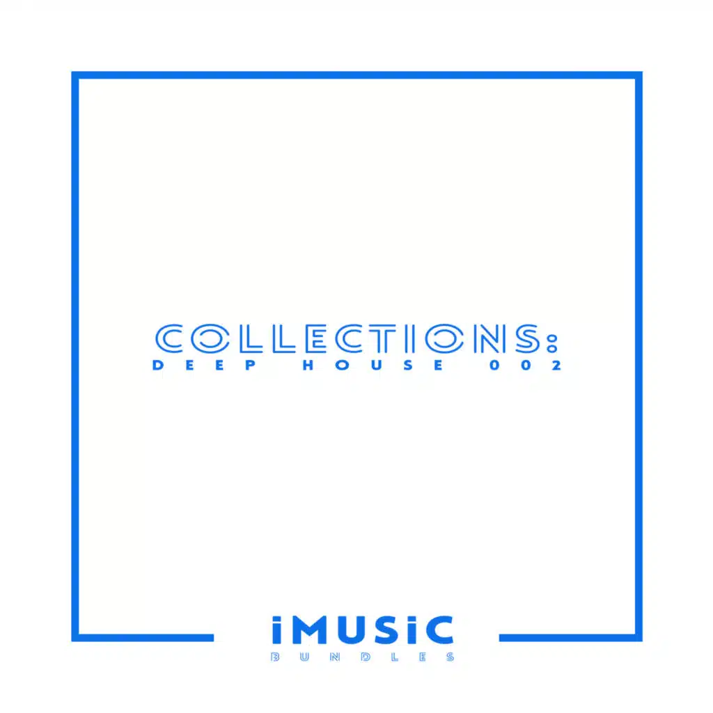 Collections: Deep House 002