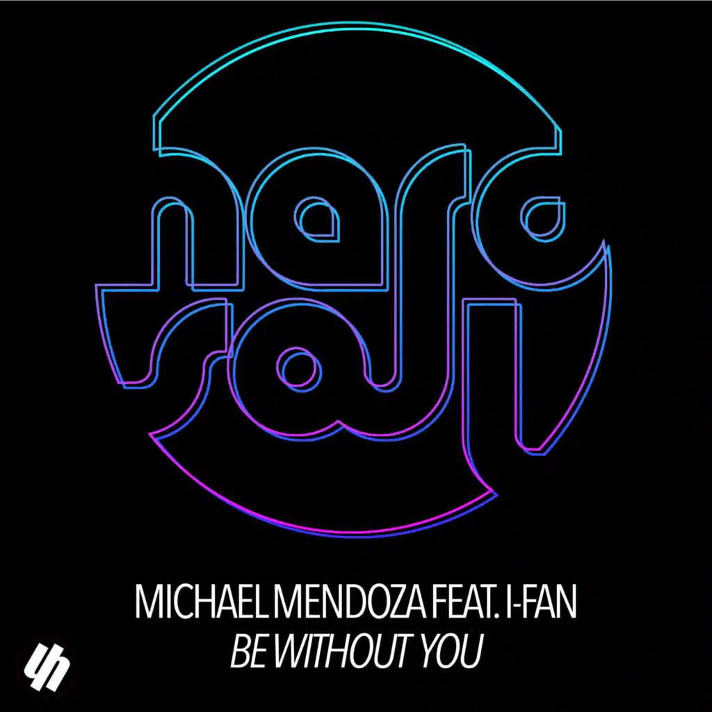 Be Without You (feat. I-Fan)