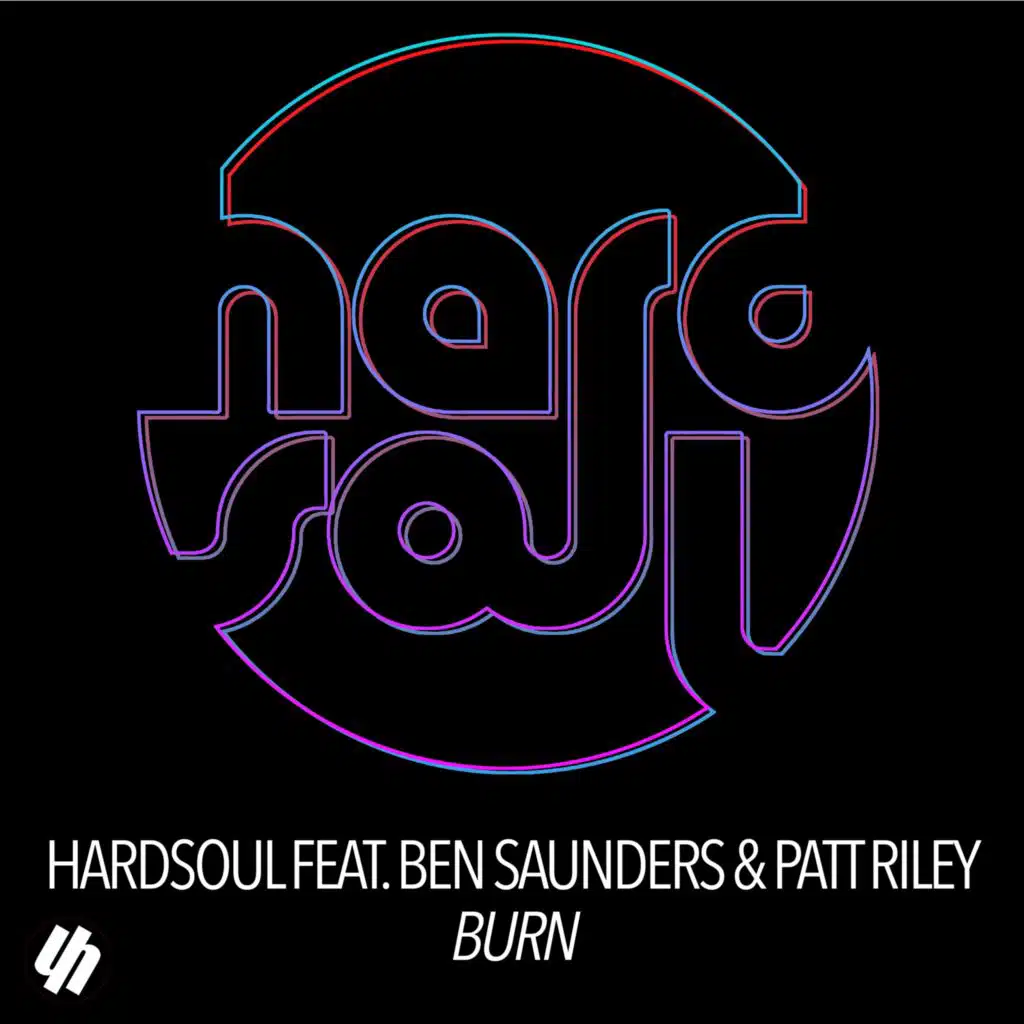Burn (feat. Ben Saunders & Patt Riley)