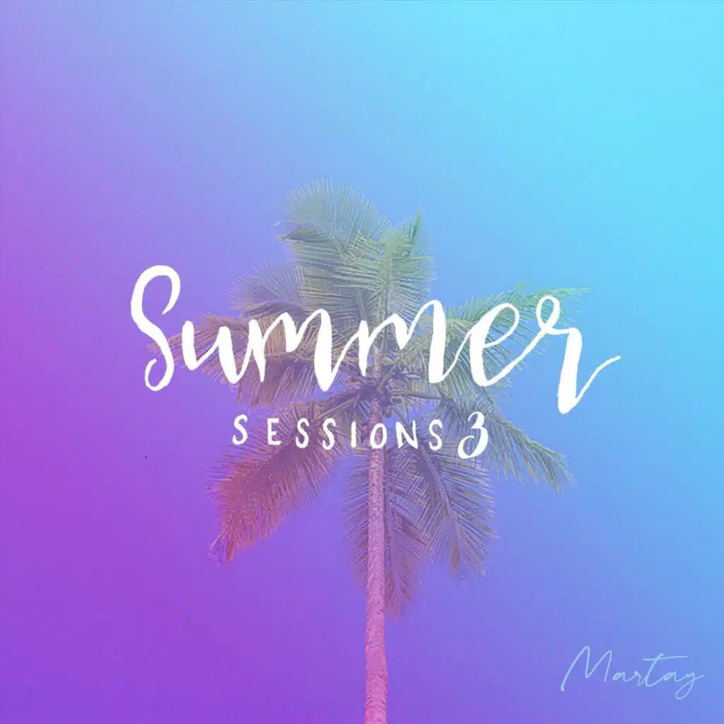 Summer Sessions 3