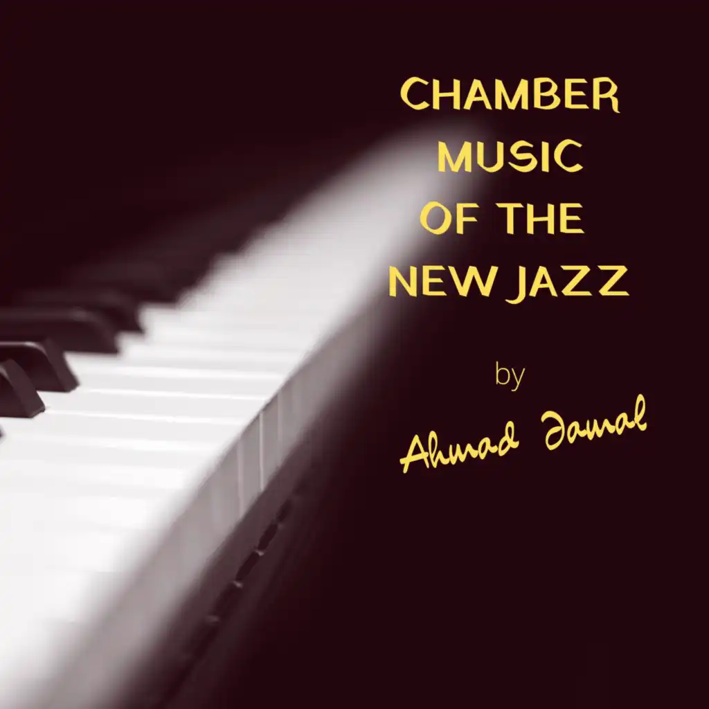Chamber Music of The New Jazz