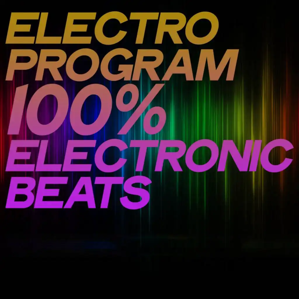 Electro Program (100% Electronic Beats)