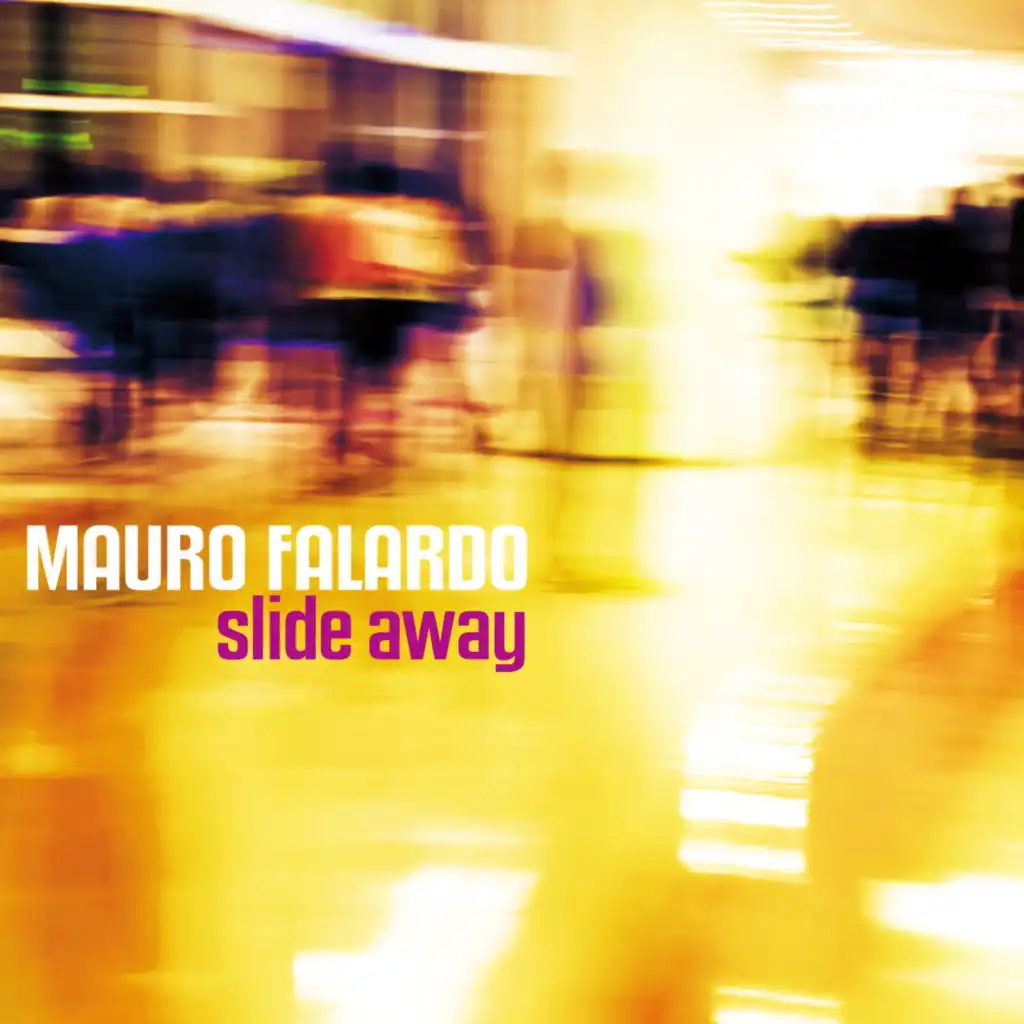 Slide Away (feat. Simona Bencini)