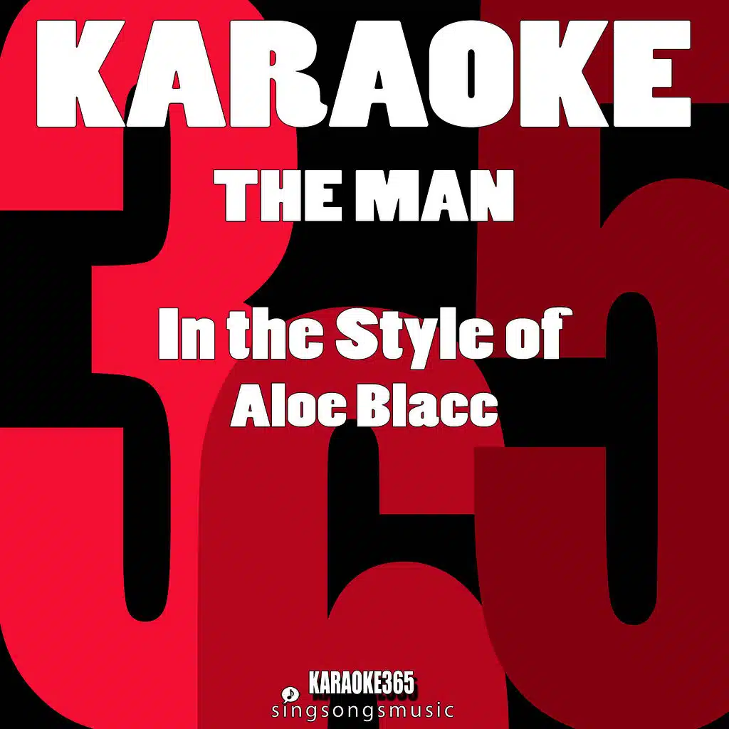 The Man (In the Style of Aloe Blacc) [Karaoke Version] - Single