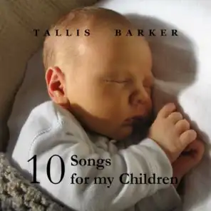 10 Songs for My Children