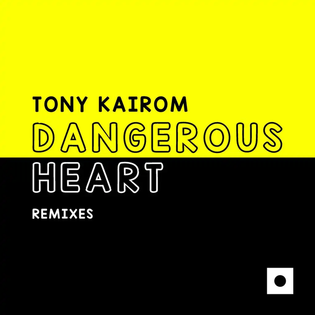 Dangerous Heart (Miguel Serrano Remix)