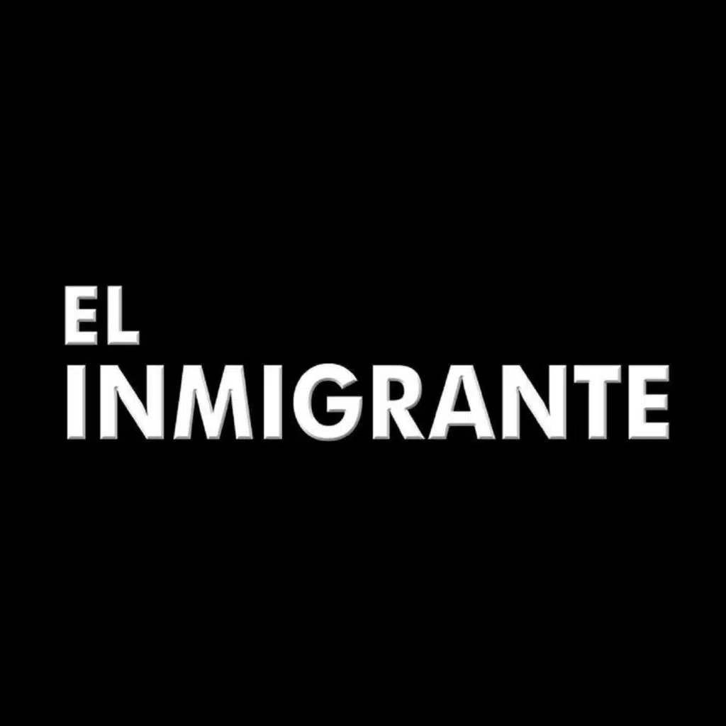 El Inmigrante