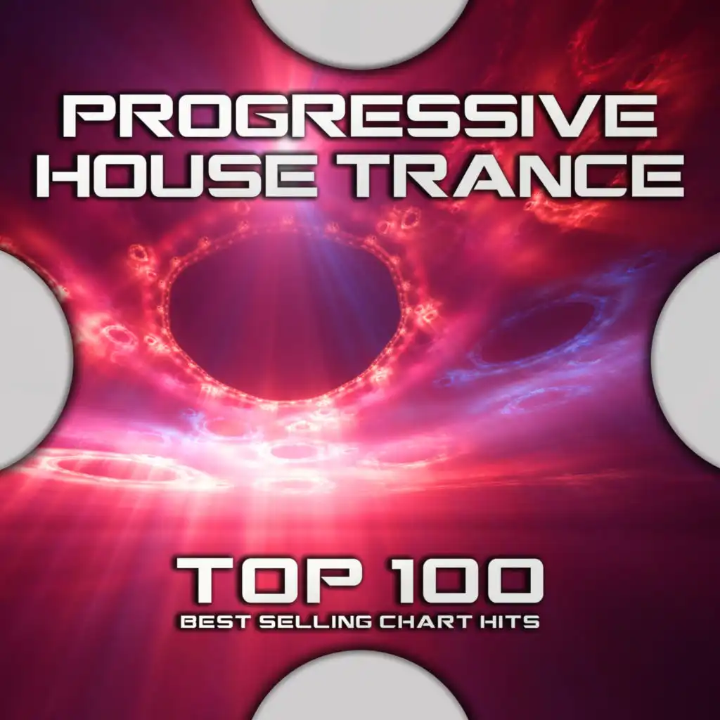 Progressive House Trance Top 100 Best Selling Chart Hits (Progressive Fullon House Ambient DJ Mix)