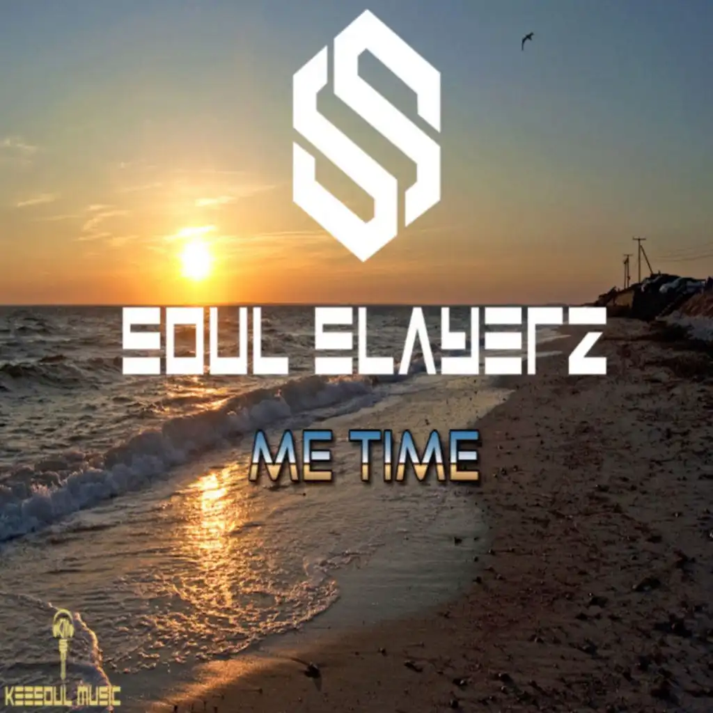 Me Time (Soul Slayerz Discoland Mix)