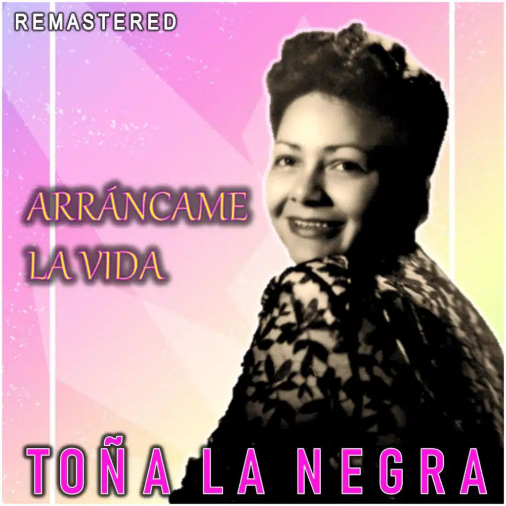 Arráncame la vida (Remastered)