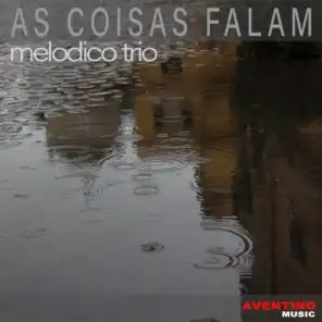 Melodico Trio feat. Juan Carlos Albelo Zamora