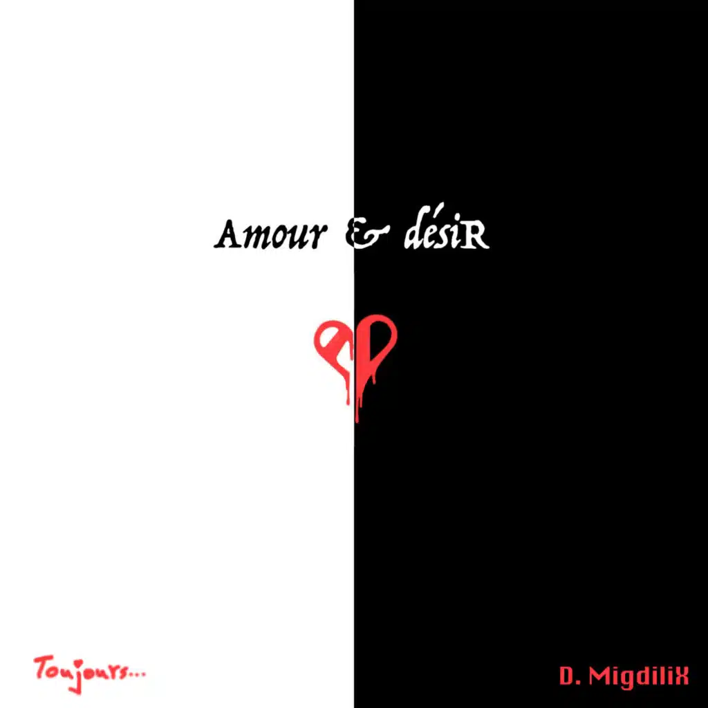 Amour & désir toujours