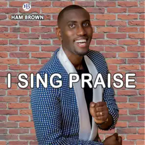 I Sing Praise