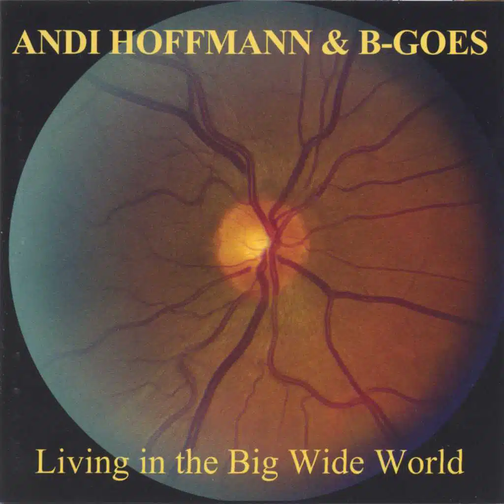 Living in the Big Wide World