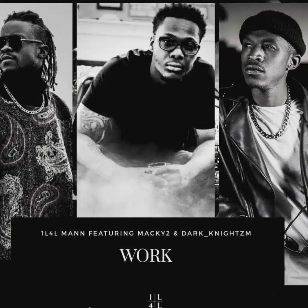 Work (feat. Macky2 & Dark_Knightzm)