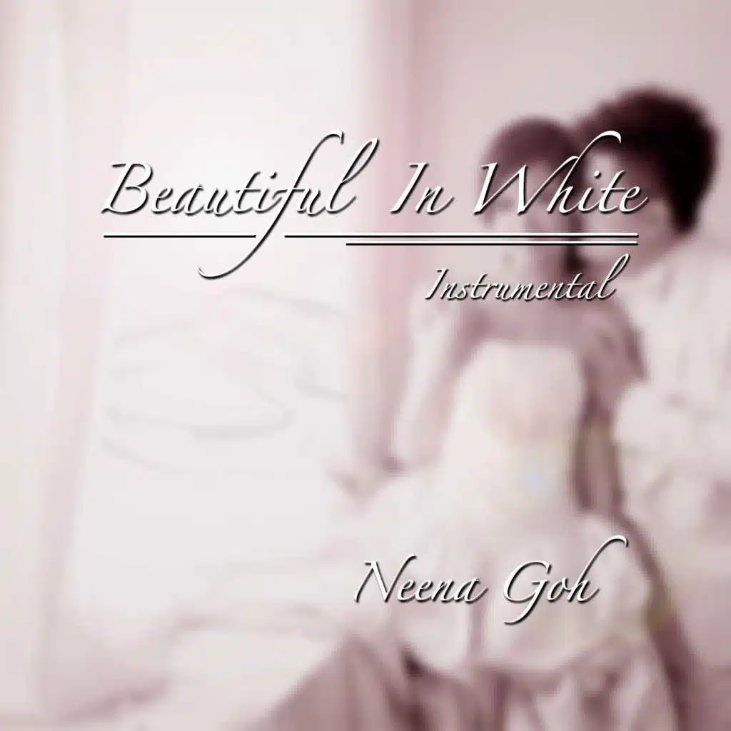 Beautiful in White (Instrumental)