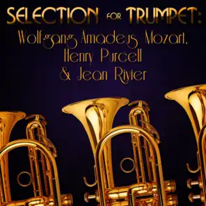 Selection for Trumpet: Wolfgang Amadeus Mozart, Henry Purcell & Jean Rivier
