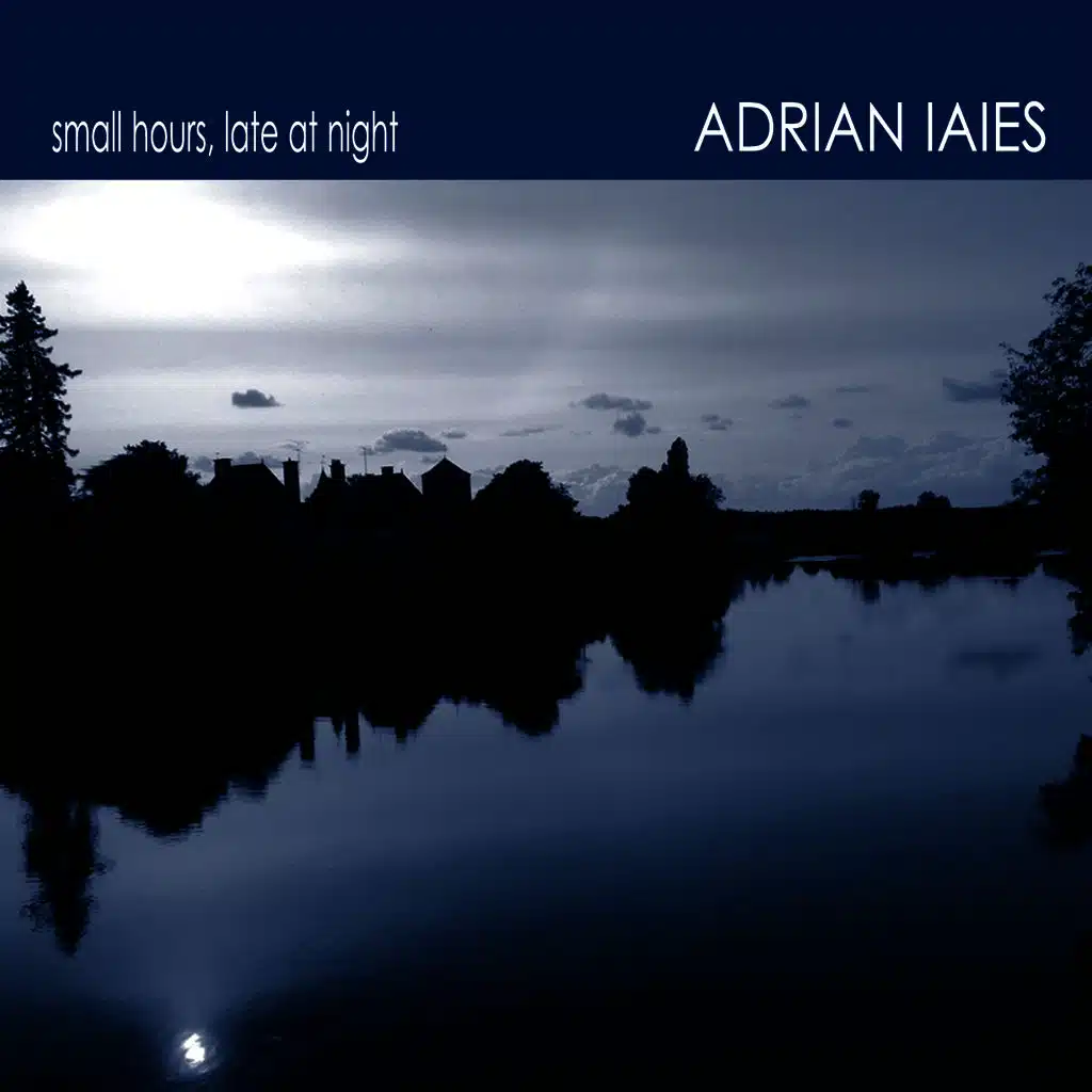 Small Hours, Late At Night (Live)