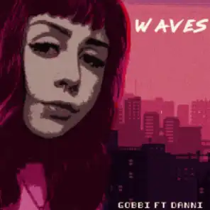 Waves (feat. Danni)