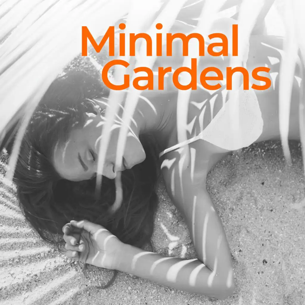Minimal Gardens
