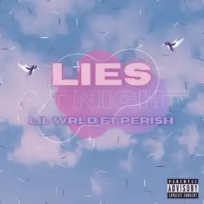 Lies at Night (feat. Perish)