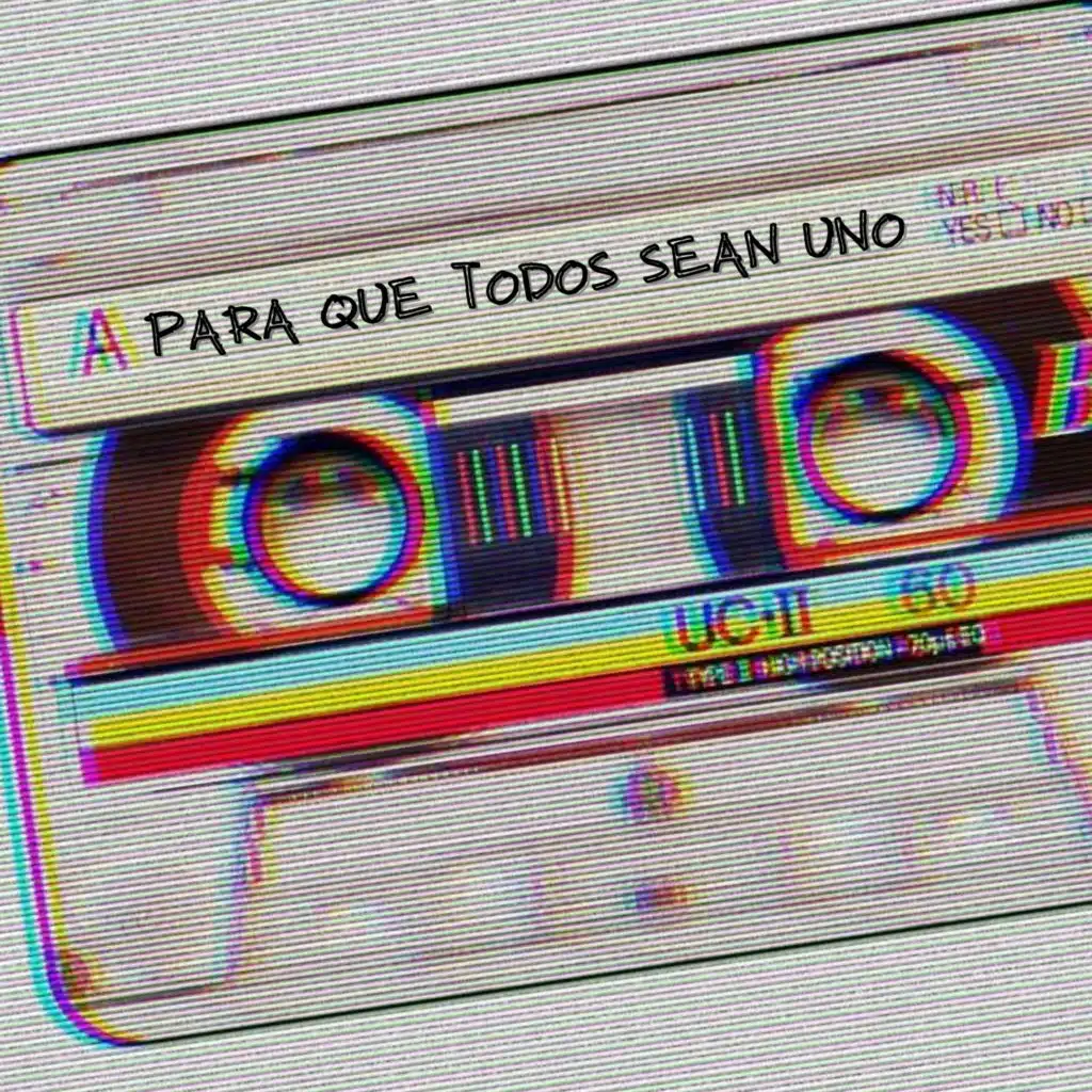 Para Que Todos Sean Uno (Remix)