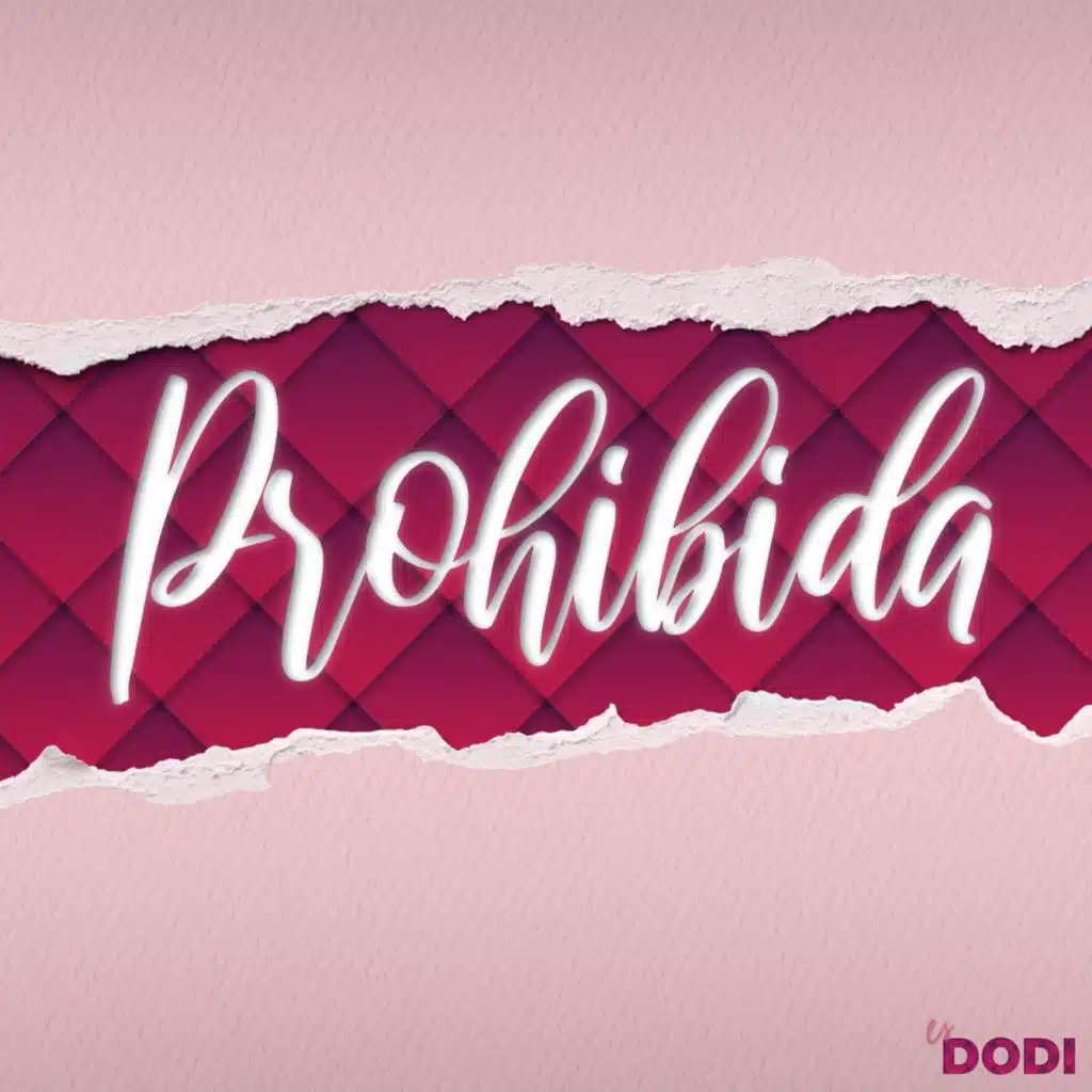 Prohibida (feat. Di)