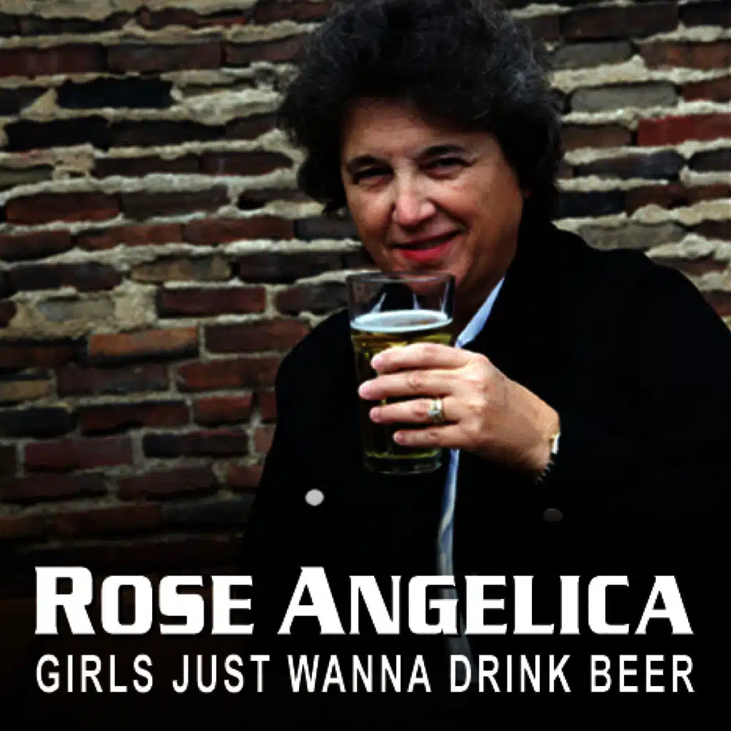 Girls Just Wanna Drink Beer