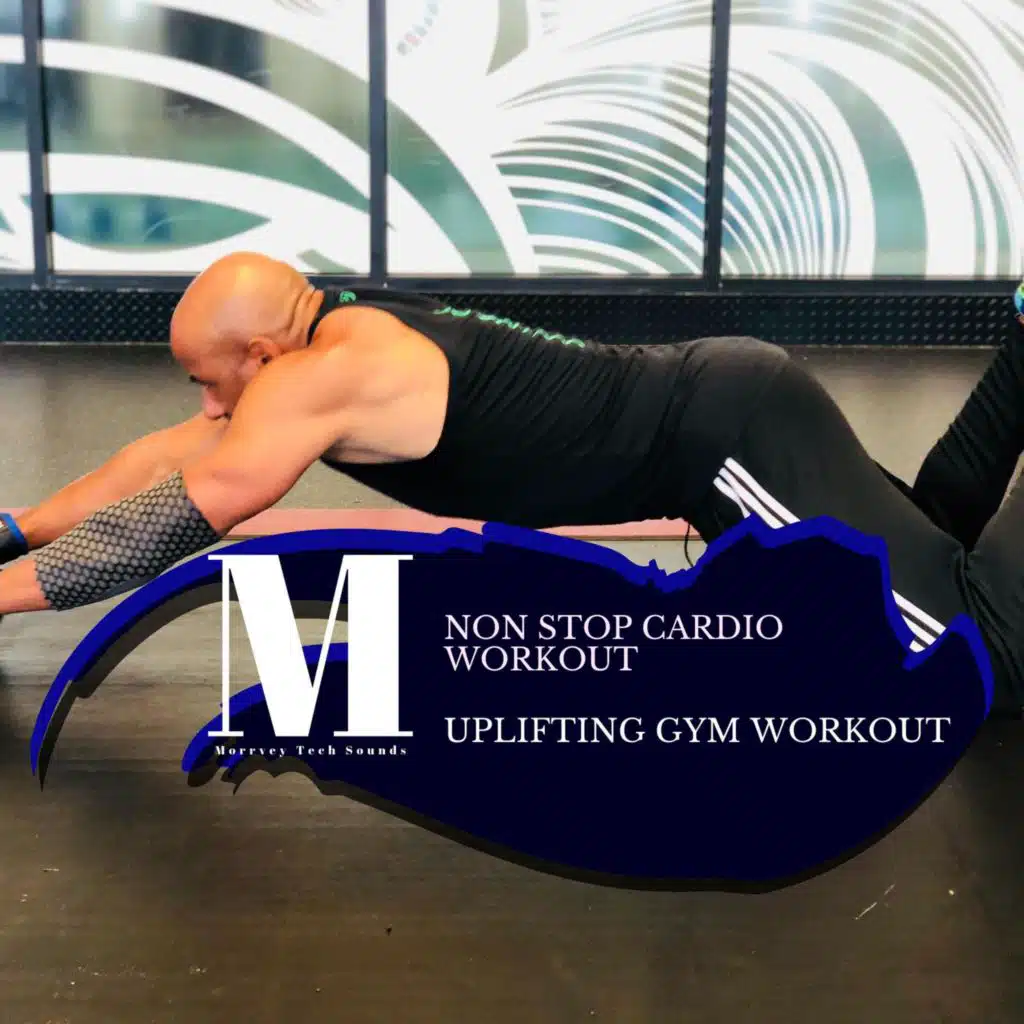 Non Stop Cardio Workout - Uplifting Gym Workout