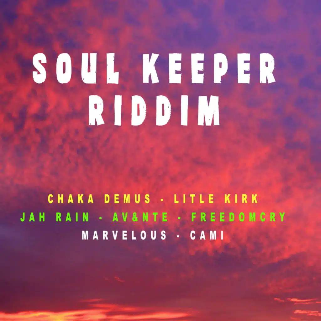 Soul Keeper Riddim