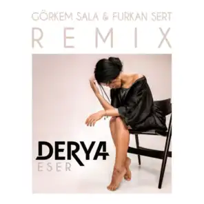 Eser (Görkem Sala & Furkan Sert Remix)