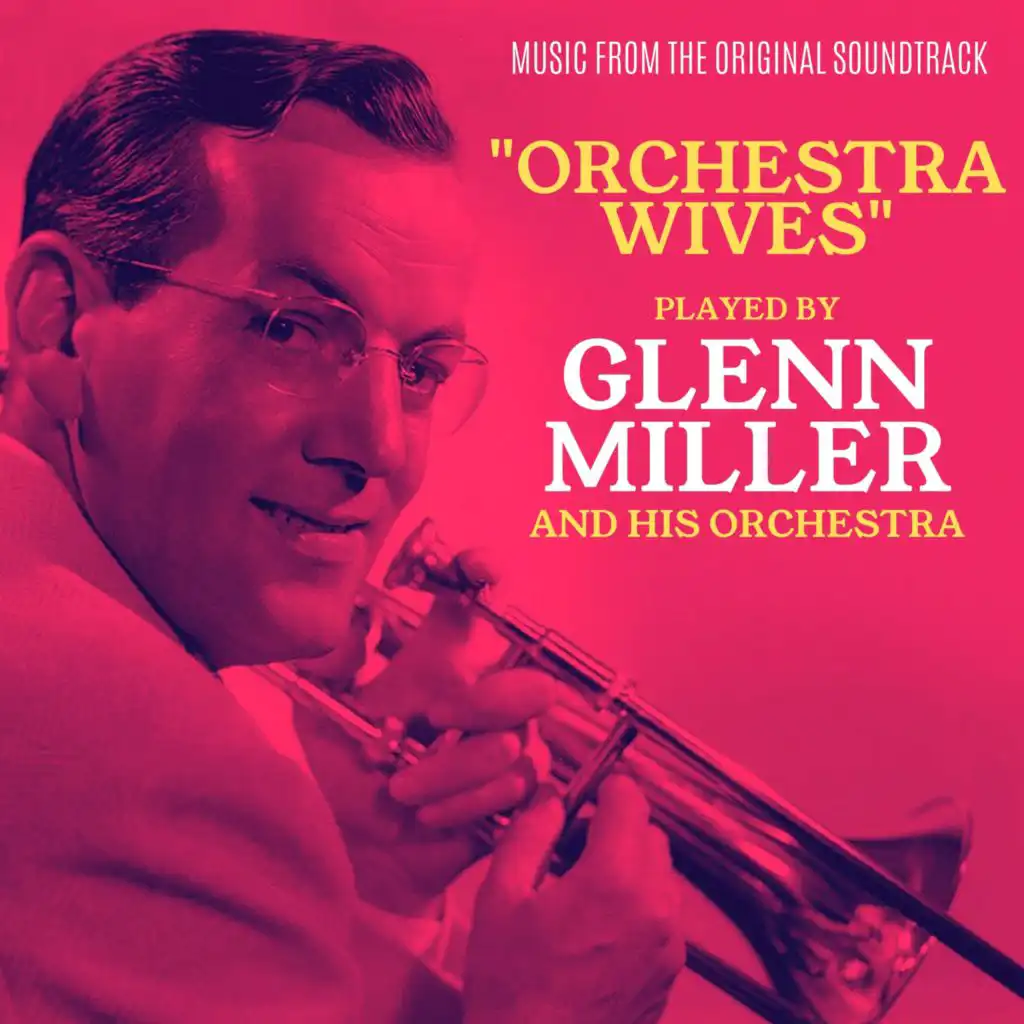 Orchestra Wives (Original Motion Picture Soundtrack)