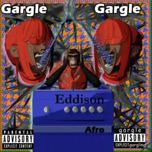 Gargle (feat. EDDISON)