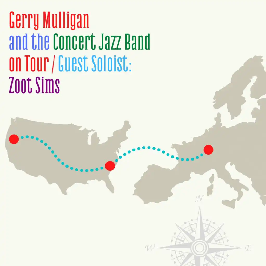 Gerry Mulligan and The Concert Jazz Band On Tour (feat. Zoot Sims)