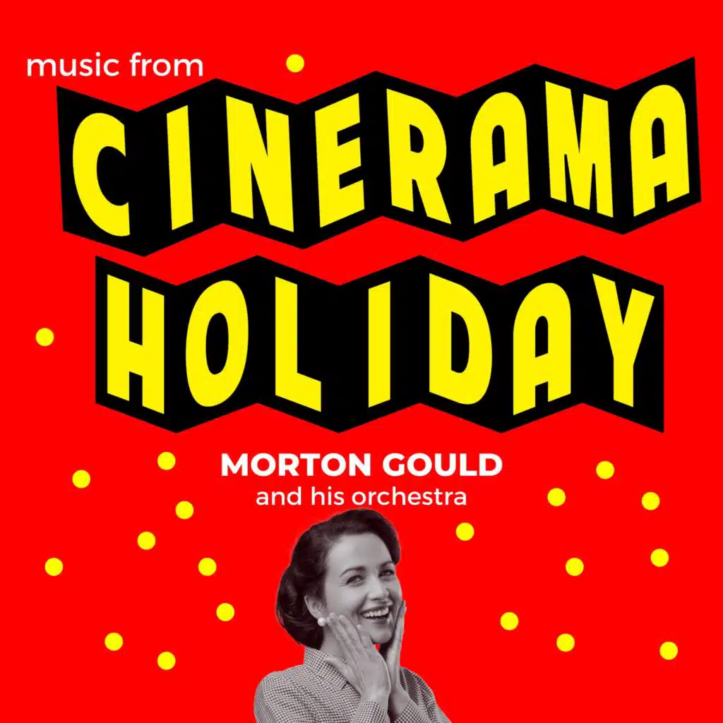 Cinerama Holiday (Original Motion Picture Soundtrack)