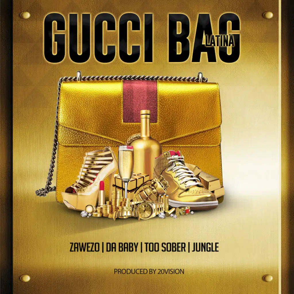 Gucci Bag Latina (feat. Da Baby, Too Sober & Jungle)