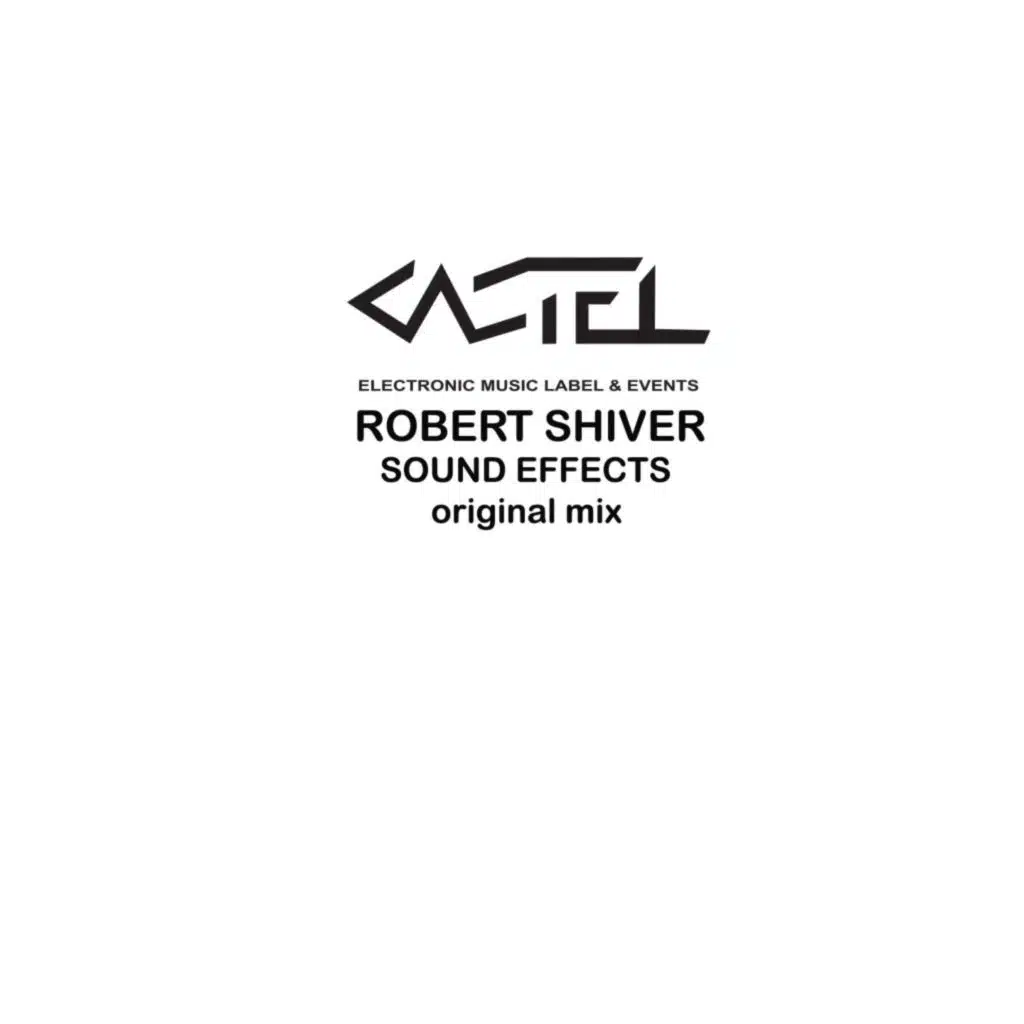 Robert Shiver Sound Effects